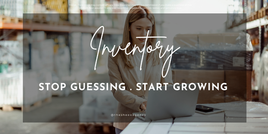 Inventory Management - Stop Guessing, Start Growing