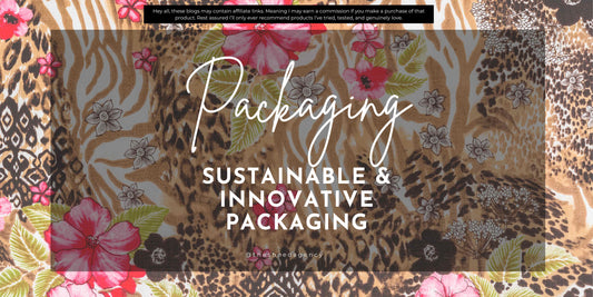 Sustainable & Innovative Product Packaging